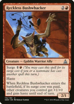 Magic The Gathering Reckless Bushwhacker [Oath Of The Gatewatch]