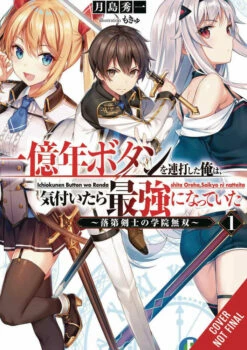 Kept Pressing 100-Million Year Button Light Novel Softcover Volume 01