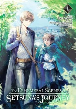 The Ephemeral Scenes Of Setsuna's Journey, Vol. 1 (manga)