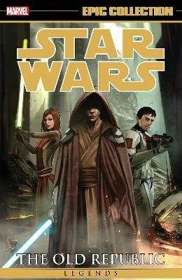 Various Marvel Comics - Epic Collection - Star Wars Legends Vol 4 - The Old Republic 3 Various Marvel Comics - Epic Collection - Star Wars Legends Vol 4 - The Old Republic