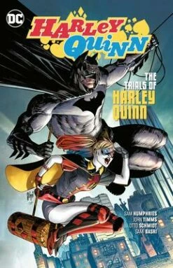 DC Comics - Harley Quinn Vol 3: The Trials Of Harley Quinn