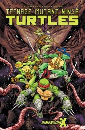 IDW- Teenage Mutant Ninja Turtles Dimension X 3 IDW- Teenage Mutant Ninja Turtles Dimension X