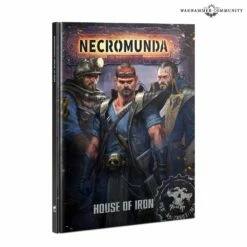 Games Workshop Necromunda House Of Iron (HB)