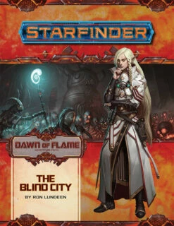 Starfinder RPG Adventure Path: Dawn Of Flame #4 The Blind City