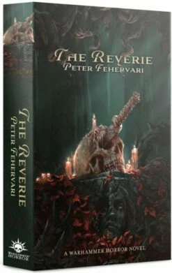 Games Workshop Warhammer Horror: The Reverie (PB)