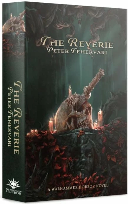 Games Workshop Warhammer Horror: The Reverie (PB) 3 Games Workshop Warhammer Horror: The Reverie (PB)