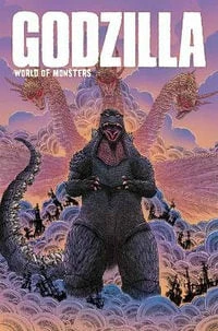 IDW- Godzilla - World Of Monsters