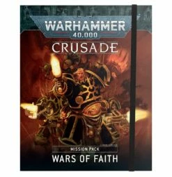 Games Workshop Crusade Misson Pack: Wars Of Faith
