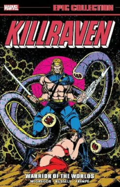 Various Marvel Comics - Epic Collection - Killraven - Warrior Of The Worlds