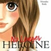 No Longer Heroine, Vol. 1 2 No Longer Heroine, Vol. 1 -GAMES WORKSHOP Shop no longer heroine vol 1