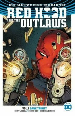 Red Hood And The Outlaws Vol 01