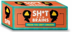 Sh*t For Brains