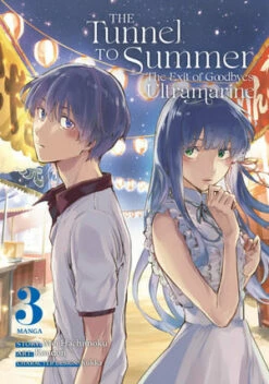 The Tunnel To Summer, The Exit Of Goodbyes Ultramarine (Manga) Vol. 3
